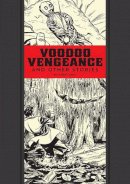 Al Feldstein - Voodoo Vengeance And Other Stories - 9781606999653 - V9781606999653