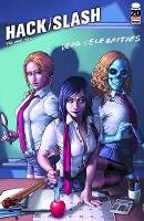 Tim Seeley - Hack/Slash Volume 10: Dead Celebrities - 9781607065081 - V9781607065081