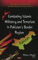 Unknown - Combating Islamic Militancy and Terrorism in Pakistan's Border Region - 9781607413356 - V9781607413356