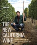 Jon Bonné - The New California Wine - 9781607743002 - V9781607743002