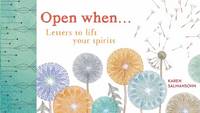 Karen Salmansohn - Open When: Letters to Lift Your Spirits - 9781607749646 - V9781607749646