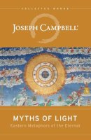 Joseph Campbell - Myths of Light - 9781608681099 - V9781608681099