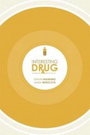 Shaun Manning - Interesting Drug - 9781608864249 - V9781608864249