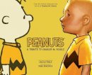 Charles M Schulz - Peanuts: A Tribute to Charles M. Schulz - 9781608867141 - V9781608867141