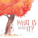 Nicole Hoang - What Is It? - 9781608868353 - V9781608868353