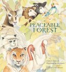 Ely, Kosa; Johansson, Anna - The Peaceable Forest - 9781608871155 - V9781608871155