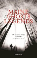 Thomas Verde - Maine Ghosts and Legends - 9781608932429 - V9781608932429