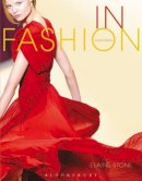 Elaine Stone - In Fashion, 2nd Edition - 9781609012229 - V9781609012229