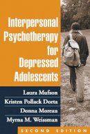 Laura H. Mufson - Interpersonal Psychotherapy for Depressed Adolescents - 9781609182267 - V9781609182267