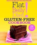 Editors Of Prevention Magazine - Flat Belly Diet! Gluten-free Cookbook - 9781609619404 - V9781609619404