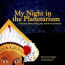 Innosanto Nagara - My Night in the Planetarium - 9781609807009 - V9781609807009