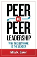 Mila Baker - Peer-to-Peer Leadership - 9781609947477 - V9781609947477