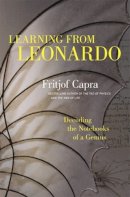 Fritjof Capra - Learning from Leonardo - 9781609949891 - V9781609949891