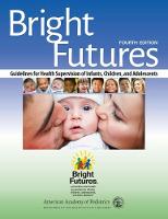 Joseph F. Hagan - Bright Futures: Guidelines for Health Supervision of Infants, Children, and Adolescents - 9781610020220 - V9781610020220