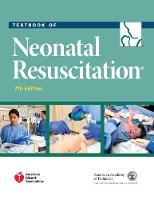 American Academy Of Pediatrics - Textbook of Neonatal Resuscitation - 9781610020244 - V9781610020244