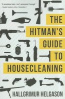 Hallgrimur Helgason - The Hitman´s Guide to Housecleaning - 9781611091397 - V9781611091397