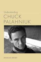 Douglas Keesey - Understanding Chuck Palahniuk - 9781611176971 - V9781611176971