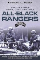 Edward L Posey - Us Armys All Black Rangers - 9781611210774 - V9781611210774