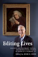 Jesse G. . Ed(S): Swan - Editing Lives - 9781611485400 - V9781611485400