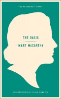 McCarthy, Mary; Gornick, Vivian - Oasis: a Novel - 9781612192284 - V9781612192284