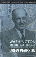 Drew Pearson - Washington Merry-Go-Round: The Drew Pearson Diaries, 1960-1969 - 9781612346939 - V9781612346939