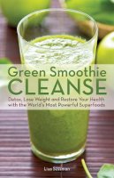 Lisa Sussman - GREEN SMOOTHIE CLENSE - 9781612432670 - V9781612432670