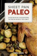 Pamela Ellgen - Sheet Pan Paleo - 9781612435237 - V9781612435237