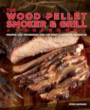 Peter Jautaikis - Wood Pellet Smoker & Grill - 9781612435596 - V9781612435596