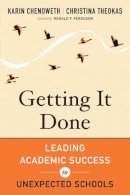 Karin Chenoweth - Getting It Done: Leading Academic Success in Unexpected Schools - 9781612501017 - V9781612501017