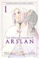 Yoshiki Tanaka - The Heroic Legend of Arslan 1 - 9781612629728 - V9781612629728