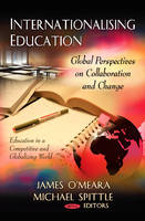 James Omeara - Internationalising Education: Global Perspectives on Transnational Partnerships - 9781613242872 - V9781613242872