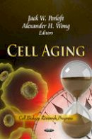 Perloft J.W. - Cell Aging - 9781613243695 - V9781613243695