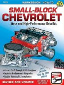 Larry Atherton - Small-Block Chevrolet: Stock and High-Performance Rebuilds - 9781613251966 - V9781613251966