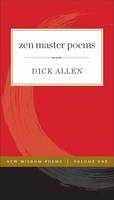 Dick Allen - Zen Master Poems: Volume 1: Volume 1 - 9781614292999 - V9781614292999