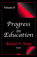 Nata R.V. - Progress in Education: Volume 27 - 9781614701262 - V9781614701262