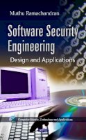 M Ramachandran - Software Security Engineering: Design & Applications - 9781614701286 - V9781614701286