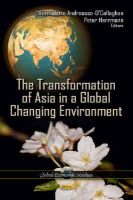 Andreosso-Ocall - Transformation of Asia in a Global Changing Environment - 9781614708735 - V9781614708735