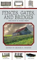 George A . Ed(S): Martin - Fences, Gates, and Bridges - 9781616081294 - V9781616081294