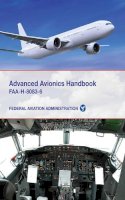 Federal Aviation Authority - Advanced Avionics Handbook - 9781616085339 - V9781616085339