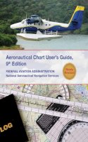 Federal Aviation Administration (Faa) - Aeronautical Chart Users Guide - 9781616085346 - V9781616085346