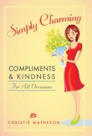 Christie Matheson - Simply Charming - 9781616085827 - V9781616085827