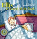 Siri Reuterstrand - Ellis is Scared of the Dark - 9781616086671 - V9781616086671