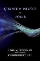 Leon M. Lederman - Quantum Physics for Poets - 9781616142339 - V9781616142339