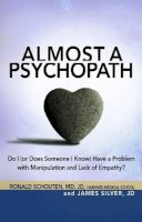 Schouten, Ronald; Silver, James - Almost a Psychopath - 9781616491024 - V9781616491024