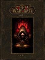 Blizzard Entertainmt - World of Warcraft: Chronicle Volume 1 - 9781616558451 - V9781616558451