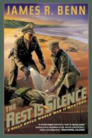 James R. Benn - The Rest is Silence. A Billy Boyle WWII Mystery.  - 9781616955700 - V9781616955700