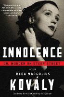 Heda Margolius Kovaly - Innocence: Or, Murder on Steep Street - 9781616956455 - V9781616956455