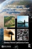 Professor Thomas Sterner - Policy Instruments for Environmental and Natural Resource Management - 9781617260988 - V9781617260988