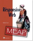 Matthew Carver - The Responsive Web - 9781617291241 - V9781617291241