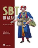 Joshua Suereth - SBT in Action:The simple Scala built tool - 9781617291272 - V9781617291272